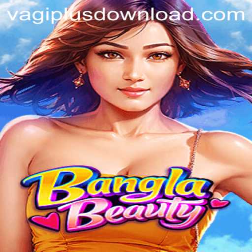 BanglaBeauty: Exploring the New Sensation in Gaming